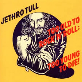Jethro Tull 1976 - Too Old to Rock &#39;N&#39; Roll Too Young to Die! - Na escolha de 10 álbuns musicais, 10 filmes ou desenhos, o Pen-Drive será grátis...Aproveite!