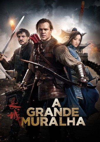 2017 A Grande Muralha (Legendado) - Zhang Yimou - Na Escolha de 10 filmes ou desenhos, o Pen-Drive será grátis...Aproveite!