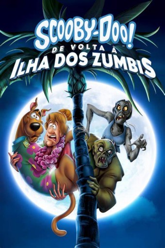 Scooby-Doo! 2019 - De Volta à Ilha dos Zumbis - Na Escolha de 10 filmes ou desenhos, o Pen-Drive será grátis...Aproveite!