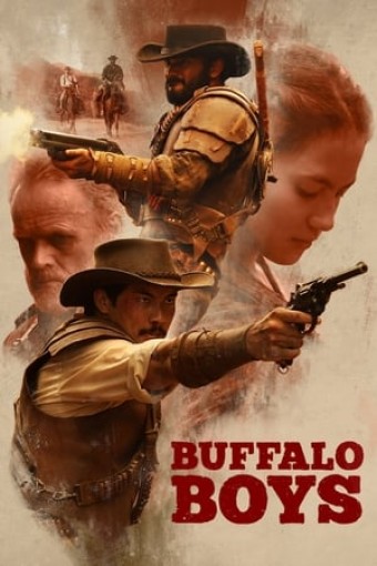 2018 Buffalo Boys (Dublado) - Na Escolha de 10 filmes ou desenhos, o Pen-Drive será grátis...Aproveite!