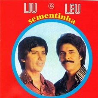 Liu e Leu 2003 - Sementinha - Na Escolha de 10 álbuns musicas o Pen-Drive será grátis...Aproveite!