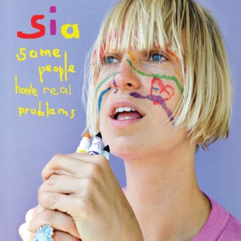 Sia 2008 - Some People Have REAL Problems (Digital) - Na escolha de 10 álbuns musicais, 10 filmes ou desenhos, o Pen-Drive será grátis...Aproveite!