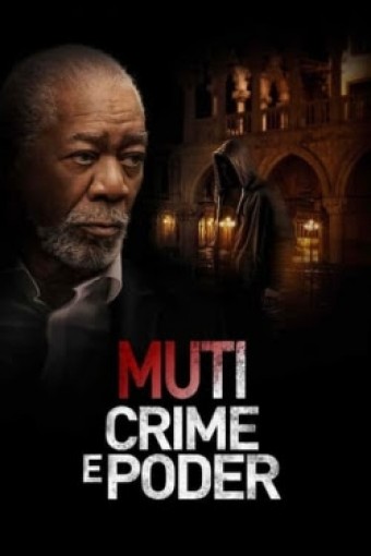 2023 Muti - Crime e Poder  - Na Escolha de 10 filmes ou desenhos, o Pen-Drive será grátis...Aproveite!
