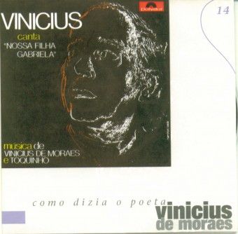Vinicius de Moraes 1972 - Nossa Filha Gabriela - Na escolha de 10 álbuns musicais, 10 filmes ou desenhos, o Pen-Drive será grátis...Aproveite!
