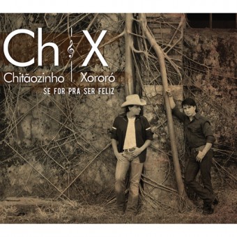 Chitãozinho & Xororó 2009 - Se For pra Ser Feliz - Na escolha de 10 álbuns musicais, 10 filmes ou desenhos, o Pen-Drive será grátis...Aproveite!