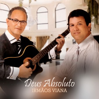 Evangélica - Irmãos Viana 2011 - Deus Absoluto (PLAY-BACK) - Na escolha de 10 álbuns musicais, 10 filmes ou desenhos, o Pen-Drive será grátis...Aproveite!