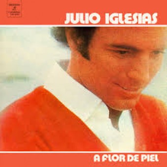 Julio Iglesias 1974 - A Flor De Piel - Na escolha de 10 álbuns musicais, 10 filmes ou desenhos, o Pen-Drive será grátis...Aproveite!