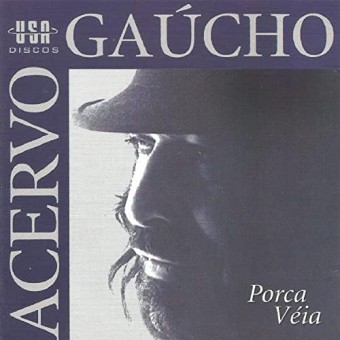 Porca Veia 2018 - Acervo Gaucho Porca Veia - Na Escolha de 10 álbuns musicais, 10 filmes ou desenhos, o Pen-Drive será grátis...Aproveite!