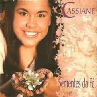 Cassiane - Sementes da Fe - Na Escolha de 10 álbuns musicais, 10 filmes ou desenhos, o Pen-Drive será grátis...Aproveite!