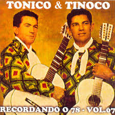 Tonico & Tinoco 2016 - Recordando o 78 Vol. 7 - Na Escolha de 10 álbuns musicas o Pen-Drive será grátis...Aproveite!