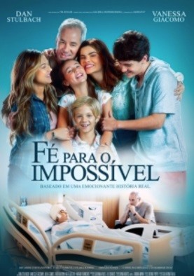 2025 Fé para o Impossível (Dublado) - Na Escolha de 10 filmes ou desenhos, o Pen-Drive será grátis...Aproveite!