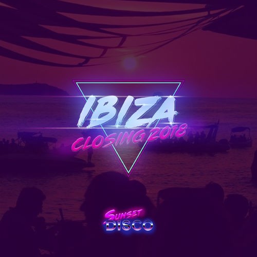 IBIZA 2018 - Sunset Disco Presents Ibiza Closing - Na Escolha de 10 álbuns musicas o Pen-Drive será grátis...Aproveite!