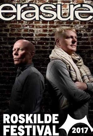Erasure (VIDEO) - Roskilde Festival Denmark (2017) - *Na Escolha de 10 álbuns musicais, o Pen-Drive será grátis...Aproveite!