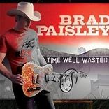 Brad Paisley 2005 -  Time Well Wasted - Na escolha de 10 álbuns musicais, 10 filmes ou desenhos, o Pen-Drive será grátis...Aproveite!