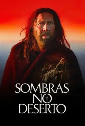 2025 Sombras no Deserto (Dublado) - The Carpenters Son - *Na Escolha de 10 filmes ou desenhos, o Pen-Drive será grátis...Aproveite!