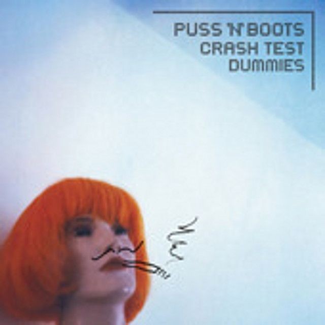 Crash Test Dummies 2003 - Puss N Boots - Na escolha de 10 álbuns musicais, 10 filmes ou desenhos, o Pen-Drive será grátis...Aproveite!