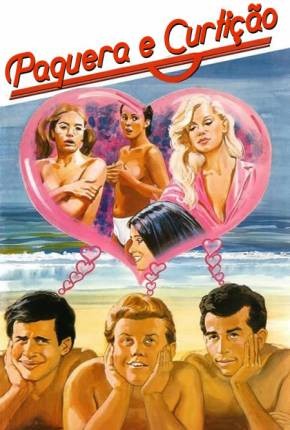 1981 Paquera e Curtição (Dublado) - *Na Escolha de 10 filmes ou desenhos, o Pen-Drive será grátis...Aproveite!