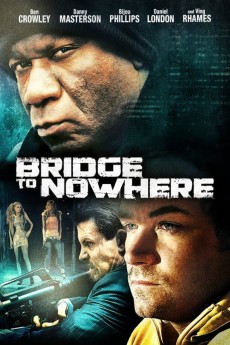 2009 Ilusão Mortal (The Bridge to Nowhere) (Legendado) - *Na Escolha de 10 filmes ou desenhos, o Pen-Drive será grátis...Aproveite!