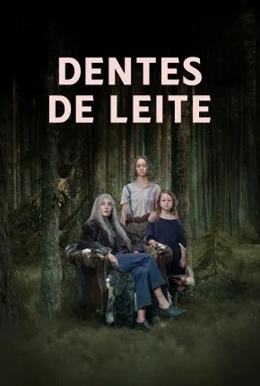 2024 Dentes de Leite (Dublado) - *Na Escolha de 10 filmes ou desenhos, o Pen-Drive será grátis...Aproveite!