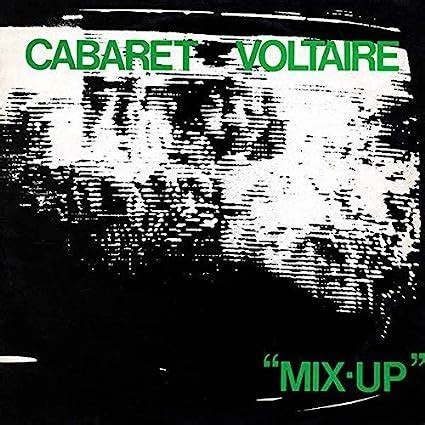 Cabaret Voltaire 1979 - Mix Up (Rough Trade, 1979) - Na escolha de 10 álbuns musicais, 10 filmes ou desenhos, o Pen-Drive será grátis...Aproveite!