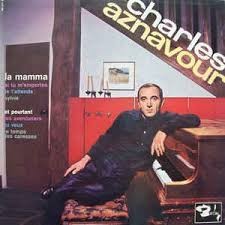 Charles Aznavour 1963 - La Mamma - Na Escolha de 10 álbuns musicas o Pen-Drive será grátis...Aproveite!