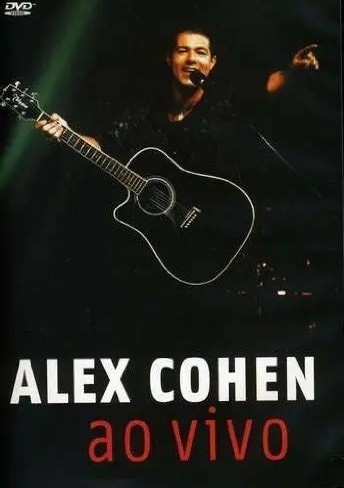 Alex Cohen (VIDEO) - Ao Vivo - *Na Escolha de 10 álbuns musicais, o Pen-Drive será grátis...Aproveite!
