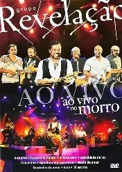 Grupo Revelação (VIDEO) - Ao Vivo No Morro - *Na Escolha de 10 álbuns musicais, o Pen-Drive será grátis...Aproveite!