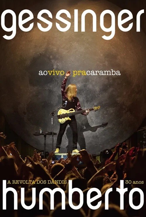 Humberto Gessinger (VIDEO) - A Revolta Dos Dândis 30 Anos Ao Vivo Pra Caramba - *Na Escolha de 10 álbuns musicais, o Pen-Drive será grátis... Aproveite!