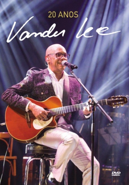 Vander Lee (VIDEO) - 20 Anos (DVD Completo) - *Na Escolha de 10 álbuns musicais, o Pen-Drive será grátis...Aproveite!