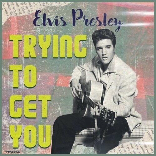 Elvis Presley 2022 - Trying to Get You - Na escolha de 15 álbuns musicais, 15 filmes ou desenhos, o Pen-Drive será grátis...Aproveite!