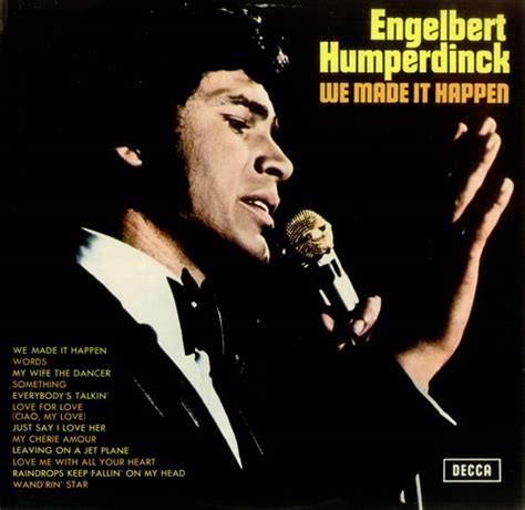 Engelbert Humperdinck 1970 - We Made It Happen - Na escolha de 15 álbuns musicais, 15 filmes ou desenhos, o Pen-Drive será grátis...Aproveite!