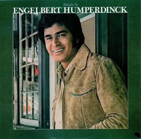 Engelbert Humperdinck 1977 - Miracles - Na escolha de 15 álbuns musicais, 15 filmes ou desenhos, o Pen-Drive será grátis...Aproveite!