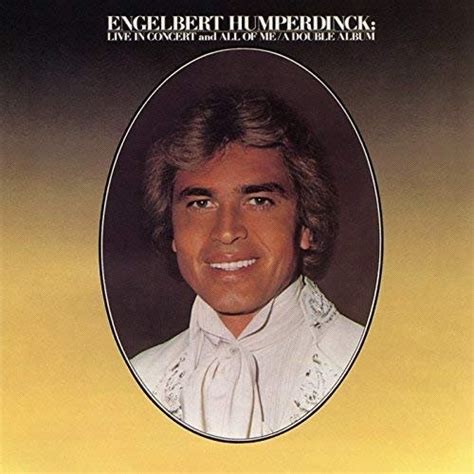 Engelbert Humperdinck 1980 - Live In Concert  All of Me - Na escolha de 15 álbuns musicais, 15 filmes ou desenhos, o Pen-Drive será grátis...Aproveite!