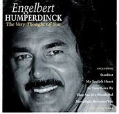 Engelbert Humperdinck 1995 - The Very Thought of You - Na escolha de 15 álbuns musicais, 15 filmes ou desenhos, o Pen-Drive será grátis...Aproveite!