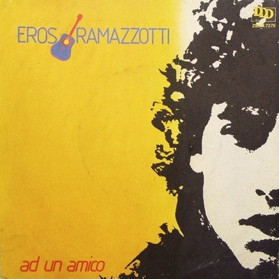 Eros Ramazzotti 1982 - Ad Un Amico (Singles) - Na Escolha de 15 álbuns musicas o Pen-Drive será grátis...Aproveite!