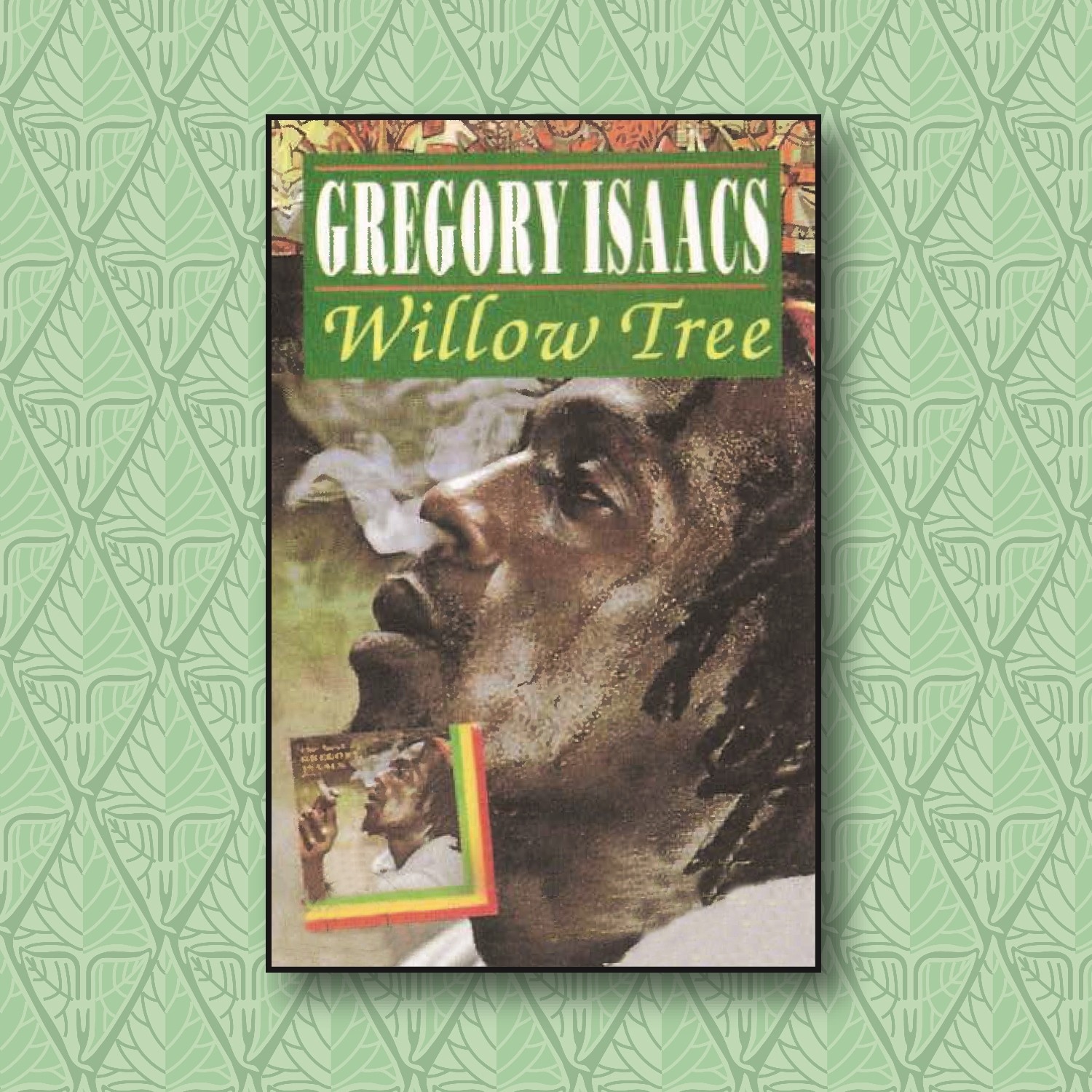 Gregory Isaacs 1988 - Willow Tree - Na escolha de 15 álbuns musicais, 15 filmes ou desenhos, o Pen-Drive será grátis...Aproveite!