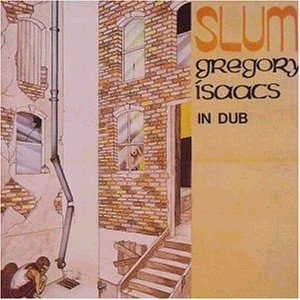 Gregory Isaacs 1989 - Slum In Dub - Na Escolha de 15 álbuns musicais e Video, o Pen-Drive será grátis...Aproveite!