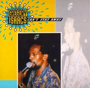 Gregory Isaacs 1992 - Cant Stay Away - Na Escolha de 15 álbuns musicais e Video, o Pen-Drive será grátis...Aproveite!
