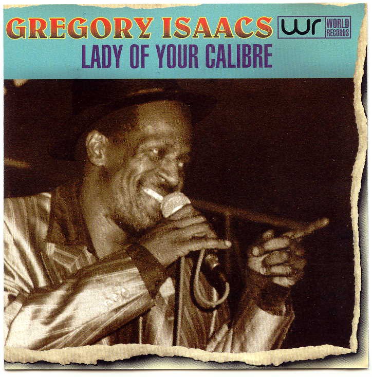 Gregory Isaacs 1995 - Lady Of Your Calibre - Na Escolha de 15 álbuns musicais e Video, o Pen-Drive será grátis...Aproveite!