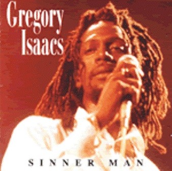 Gregory Isaacs 1998 - Sinner Man - Na Escolha de 15 álbuns musicais e Video, o Pen-Drive será grátis...Aproveite!