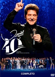 Daniel (VIDEO) - Ao Vivo 40 anos (2024) - *Na Escolha de 15 álbuns musicais, o Pen-Drive será grátis...Aproveite!