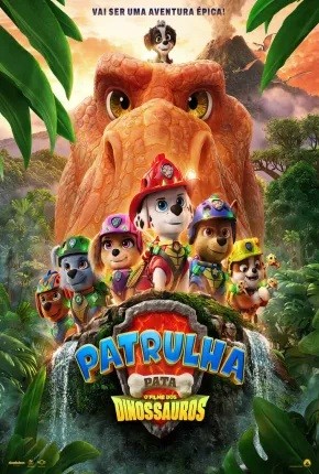 Patrulha Canina - Uma Aventura Dino (Dual Áudio) (2026) - *Na Escolha de 15 filmes ou desenhos, o Pen-Drive será grátis...Aproveite!