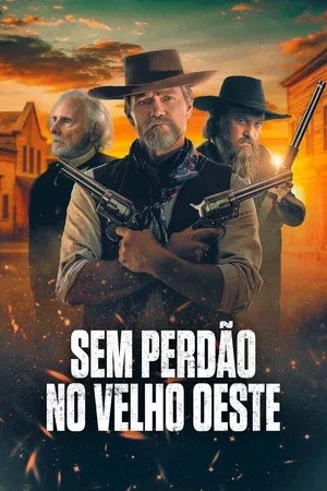 2026 Sem Perdão no Velho Oeste (Dual Audio) - *Na Escolha de 15 filmes ou desenhos, o Pen-Drive será grátis...Aproveite!