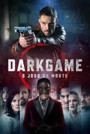 2024 Darkgame - O Jogo Da Morte (Dual Audio) - *Na Escolha de 15 filmes ou desenhos, o Pen-Drive será grátis...Aproveite!