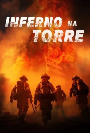 2024 Inferno na Torre (Dual Audio) - *Na Escolha de 15 filmes ou desenhos, o Pen-Drive será grátis...Aproveite!