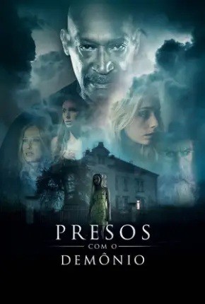 2022 Presos com o Demônio (Dual Audio) - *Na Escolha de 15 filmes ou desenhos, o Pen-Drive será grátis...Aproveite!