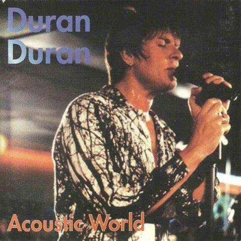 Duran Duran 1994 - Acoustic World - Na escolha de 10 álbuns musicais, 10 filmes ou desenhos, o Pen-Drive será grátis...Aproveite!