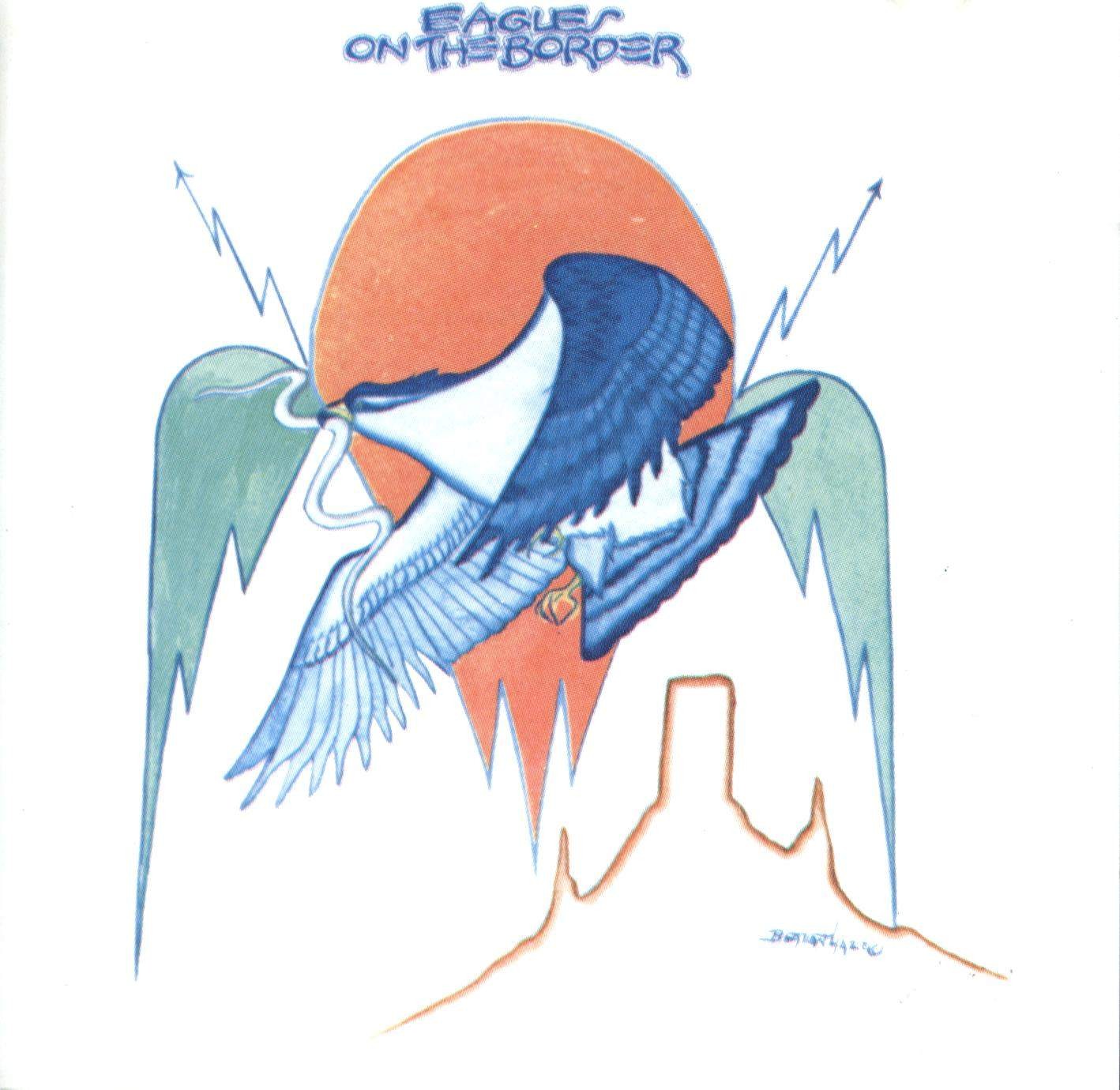 Eagles 1974 - On The Border - Na escolha de 10 álbuns musicais, 10 filmes ou desenhos, o Pen-Drive será grátis...Aproveite!