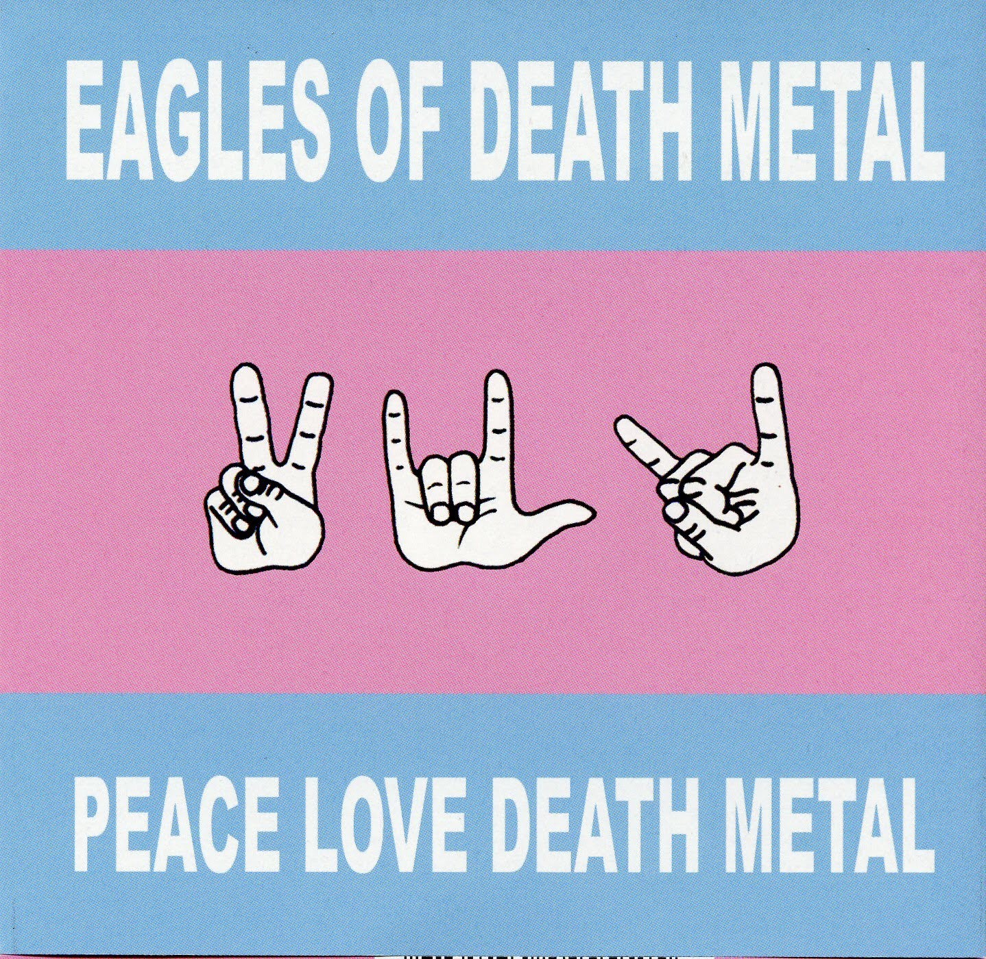 Eagles Of Death Metal 2004 - Peace, Love, Death Metal - Na escolha de 10 álbuns musicais, 10 filmes ou desenhos, o Pen-Drive será grátis...Aproveite!