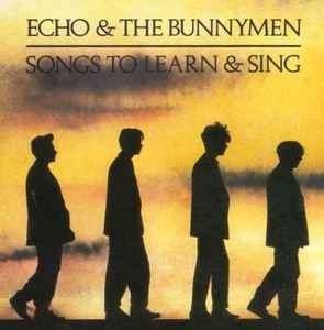 Echo & The Bunnymen 1985 - Songs To Learn And Sing (FLAC) - Na escolha de 10 álbuns musicais, 10 filmes ou desenhos, o Pen-Drive será grátis...Aproveite!